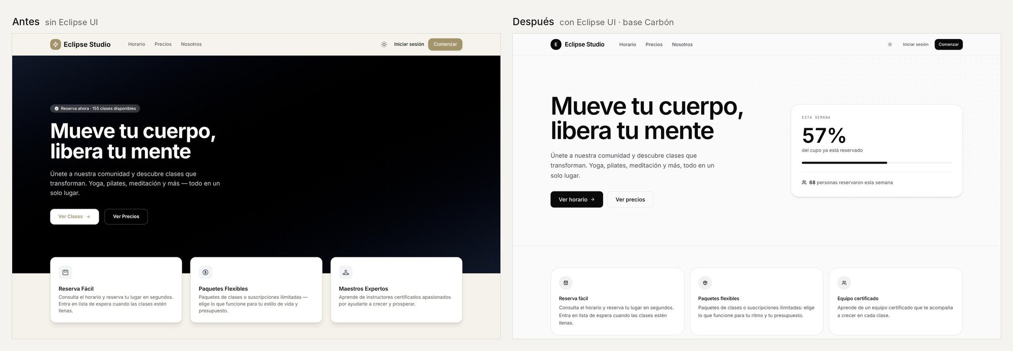 La portada del estudio de la demo antes de Eclipse UI, un héroe oscuro con tarjetas sueltas, y después, un héroe limpio con un medidor de cupo.